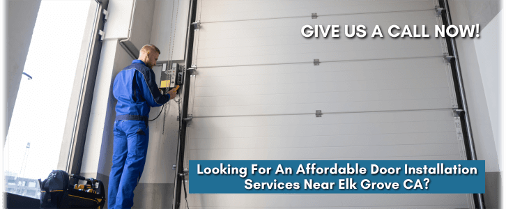 Garage Door Installation Elk Grove CA