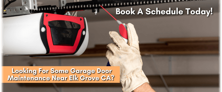 Garage Door Maintenance Elk Grove CA